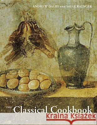 The Classical Cookbook Dalby, Andrew 9781606061107 J. Paul Getty Trust Publications - książka