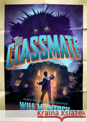 The Classmate Will McIntosh 9781950020584 Future House Publishing - książka