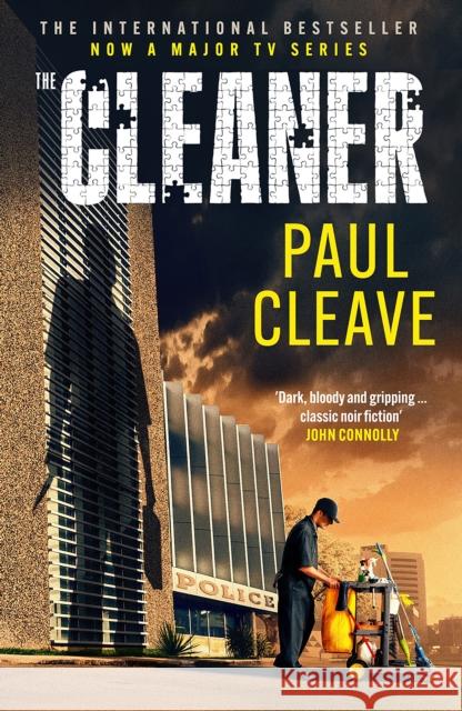 The Cleaner: The shocking, unsettling serial-killer thriller – now a MAJOR TV SERIES Paul Cleave 9781916788497 Orenda Books - książka