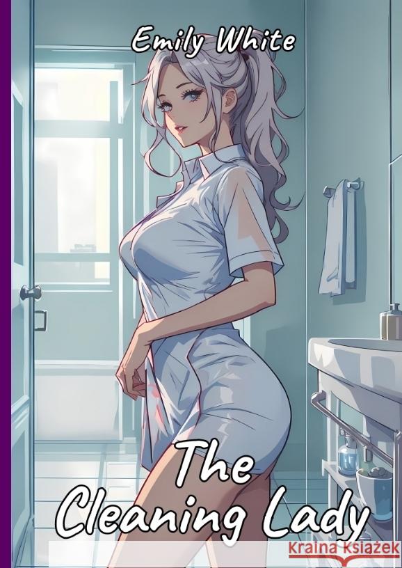 The Cleaning Lady White, Emily 9783384229854 Emily White - książka