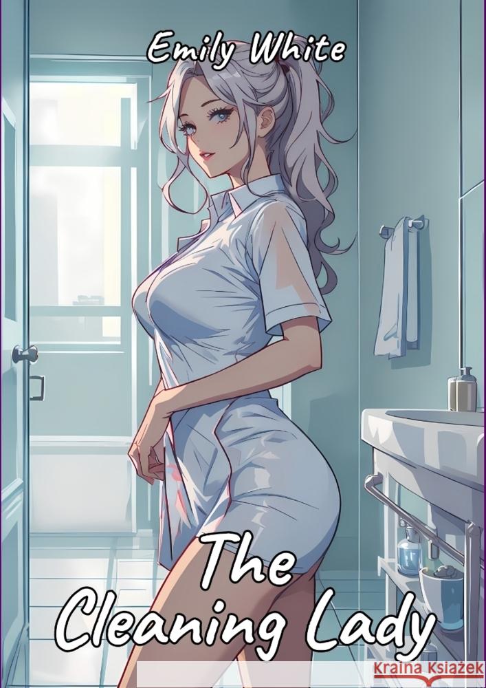 The Cleaning Lady White, Emily 9783384229878 Emily White - książka