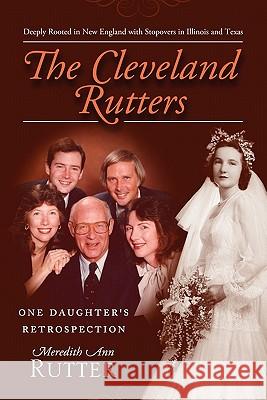 The Cleveland Rutters Meredith Ann Rutter 9780557948987 Lulu.com - książka