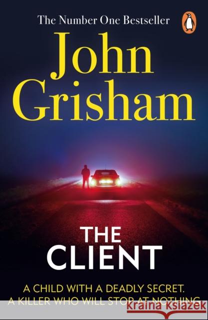 The Client: A gripping crime thriller from the Sunday Times bestselling author of mystery and suspense John Grisham 9780099537083 Cornerstone - książka