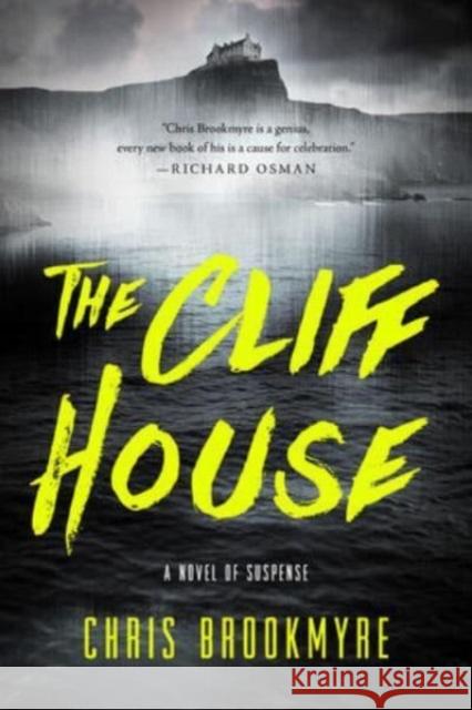 The Cliff House Christopher Brookmyre 9781613164426 Scarlet - książka