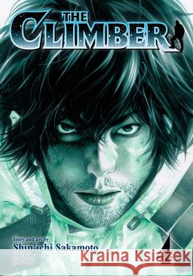 The Climber, Vol. 4 Shin'ichi Sakamoto 9781974761906 Viz Media - książka