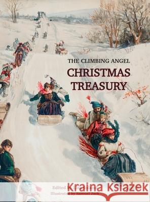 The Climbing Angel Christmas Treasury Lisa Soland Samuel Jack Darnell Arnoult 9781956218176 Climbing Angel Publishing - książka