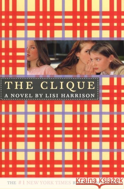 The Clique Harrison, Lisi 9780316701297 Little Brown and Company - książka