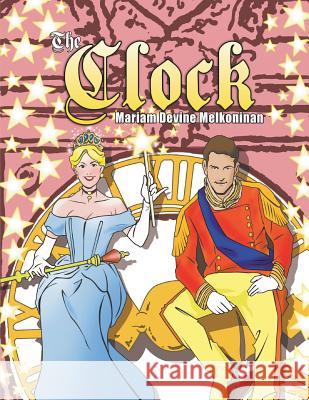 The Clock Mariam Melkonian 9781635243611 Litfire Publishing, LLC - książka