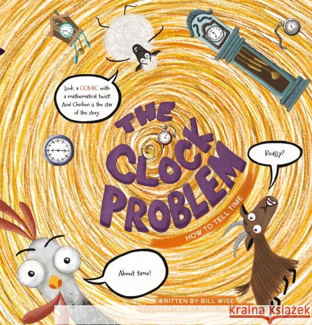 The Clock Problem. How to Tell Time Bill Wise 9798890630278 Clavis Publishing - książka