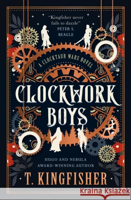 The Clocktaur War Duology - Clockwork Boys T. Kingfisher 9781835413647 Titan Books Ltd - książka