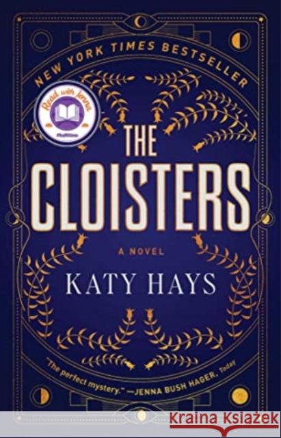 The Cloisters: A Novel Katy Hays 9781668004418 Atria Books - książka