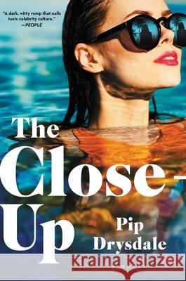 The Close-Up Pip Drysdale 9781668037928 Gallery Books - książka