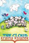 The Cloud Lee Holland Jessica Donnan 9781481111447 Createspace