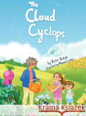 The Cloud Cyclops Victor Biton Alissa Creno 9780996151283 Victor Biton - książka