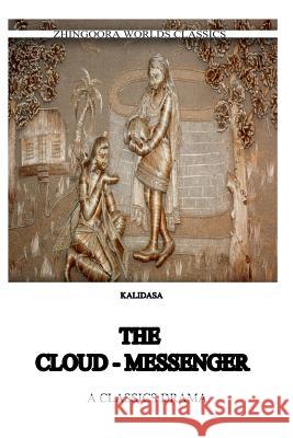 The Cloud Messenger Kalidasa (Classica 9781475172492 Createspace - książka