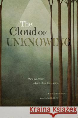 The Cloud of Unknowing Anonymous                                Evelyn Underhill 9781942796305 Letcetera Publishing - książka