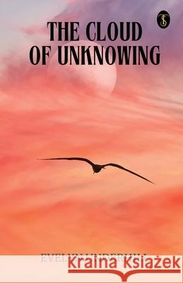 The Cloud Of Unknowing Evelyn Underhill 9789359049502 True Sign Publishing House Private Limited - książka