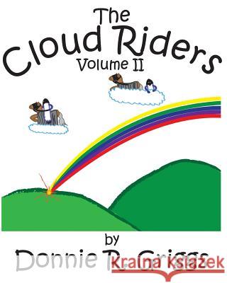 The Cloud Riders II Donnie R. Griggs 9781984188489 Createspace Independent Publishing Platform - książka