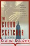 The Cloud Sketcher Richard Rayner 9780060956134 Harper Perennial
