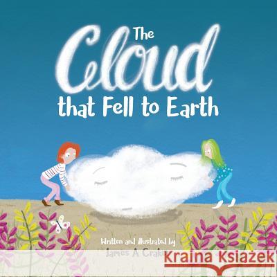 The Cloud that Fell to Earth Lane, Jennifer 9780995679511 Kixel Publishing - książka