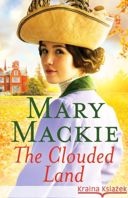 The Clouded Land: An engaging saga of family and secrets Mary Mackie 9781800328099 Canelo - książka