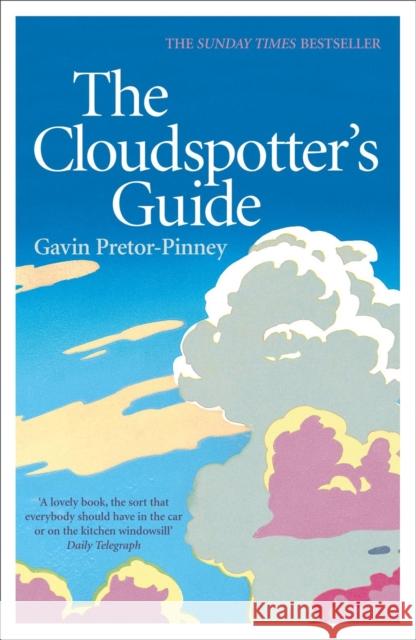The Cloudspotter's Guide Gavin Pretor-Pinney 9780340895900  - książka