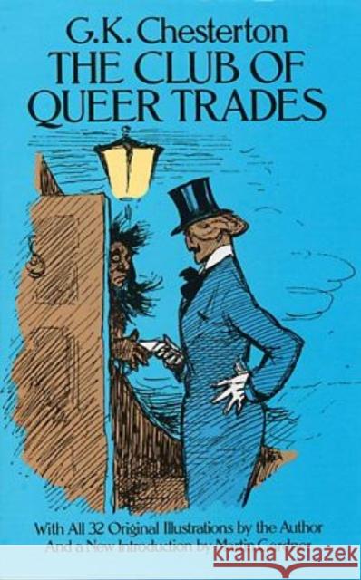 The Club of Queer Trades G. K. Chesterton Martin Gardner 9780486255347 Dover Publications - książka