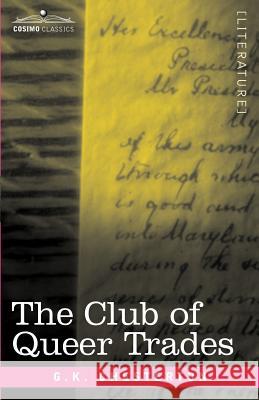 The Club of Queer Trades G K Chesterton 9781602068377 Cosimo Classics - książka