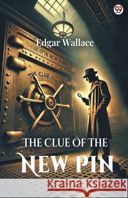 The Clue Of The New Pin Edgar Wallace 9789370819610 Double 9 Books - książka