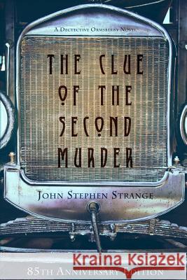 The Clue of the Second Murder John Stephen Strange 9781304568328 Lulu.com - książka