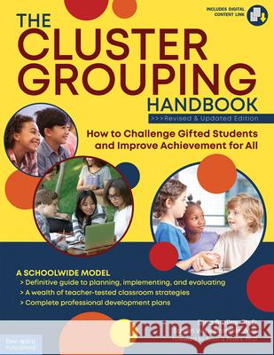The Cluster Grouping Handbook: A Schoolwide Model: How to Challenge Gifted Students and Improve Achievement for All Dina Brulles Susan Winebrenner 9781631983566 Free Spirit Publishing - książka