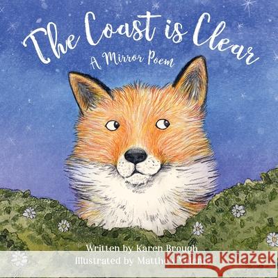The Coast is Clear: A Calming Bedtime Story to Help Kids Wind Down and Relax Karen Brough Matthew Valenti 9780645245189 Karen Brough - książka