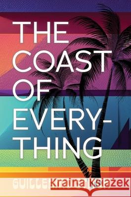 The Coast of Everything Guillermo Stitch 9781963846423 Sagging Meniscus Press - książka