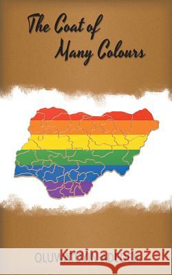 The Coat of Many Colours Oluwatoyin Adedeji 9781546243250 Authorhouse - książka