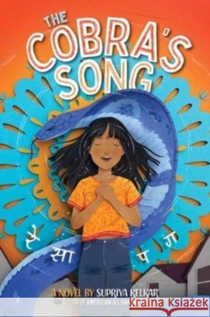 The Cobra's Song Supriya Kelkar 9781665911887 Simon & Schuster Books for Young Readers - książka