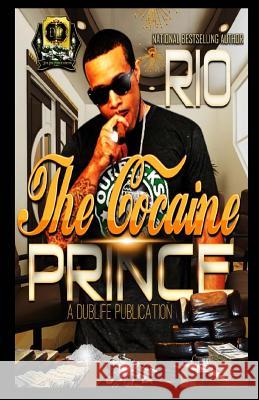 The Cocaine Prince Rio Terrell 9781499502930 Createspace - książka