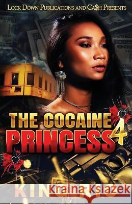 The Cocaine Princess 4 King Rio   9781958111208 Lock Down Publications - książka