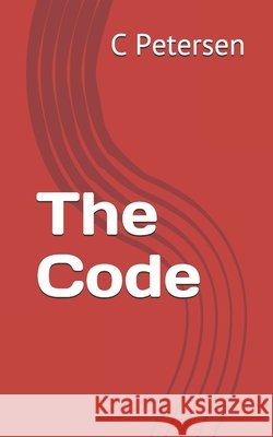 The Code Petersen, Samantha, Petersen, C. 9798626347906 Independently Published - książka