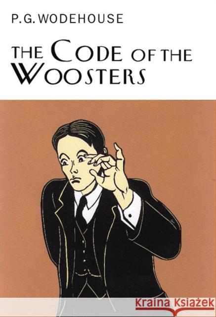 The Code Of The Woosters P G Wodehouse 9781841591001 Everyman - książka