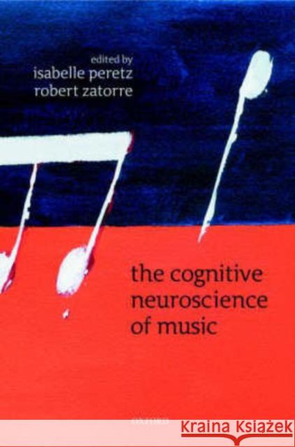 The Cognitive Neuroscience of Music  Peretz 9780198525202  - książka