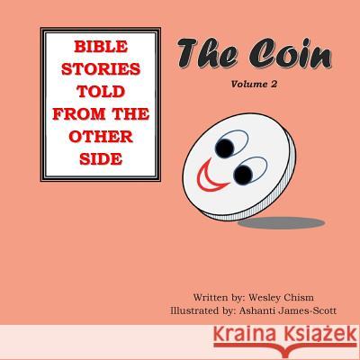 The Coin MR Wesley Chism 9781514265253 Createspace - książka