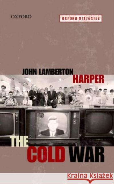 The Cold War John Lamberton Harper 9780199237005 Oxford University Press, USA - książka