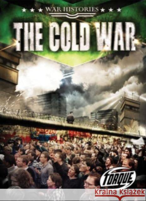 The Cold War Kate Moening 9798886874525 Bellwether Media - książka