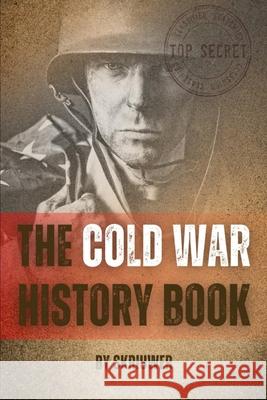 The Cold War History Book de Haan, Auke 9783819714733 epubli - książka