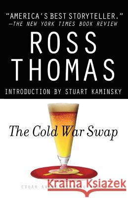 The Cold War Swap Stuart M. Kaminsky Ross Thomas Stuart M. Kaminsky 9780312315818 St. Martin's Minotaur - książka