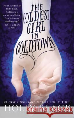 The Coldest Girl in Coldtown Holly Black 9780316213097 Little, Brown Books for Young Readers - książka