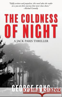 The Coldness of Night Fong, George 9781603817851 Coffeetown Press - książka