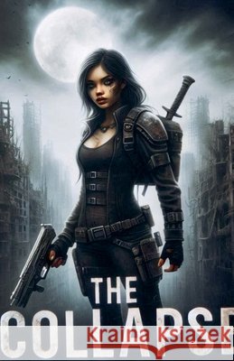 The Collapse Dream, Luna 9798233117091 Kali-Ann Warrington - książka