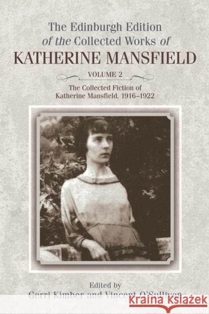 The Collected Fiction of Katherine Mansfield, 1916-1922 Mansfield, Katherine 9780748642755  - książka