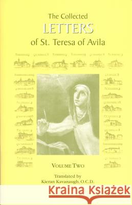 The Collected Letters of St. Teresa of Avila, Vol. 2 Kieran Kavanaugh 9780935216431 ICS Publications - książka